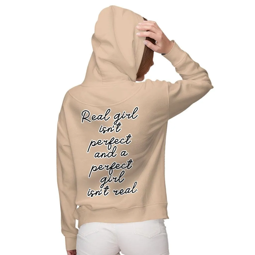 Real Girl Isn't Perfect Women's Zip Hoodie - Themed Hooded Sweatshirt - Best Design Hoodie